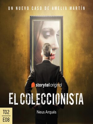 cover image of El coleccionista--S02E08